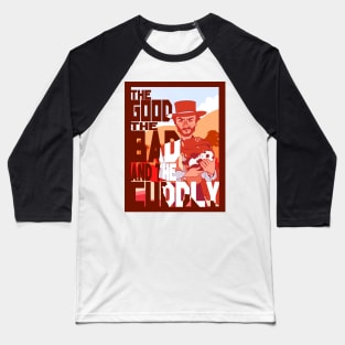 The Good, The Bad, and the Cuddly Baseball T-Shirt